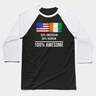 50% American 50% Ivorian 100% Awesome - Gift for Ivorian Heritage From Ivory Coast Baseball T-Shirt